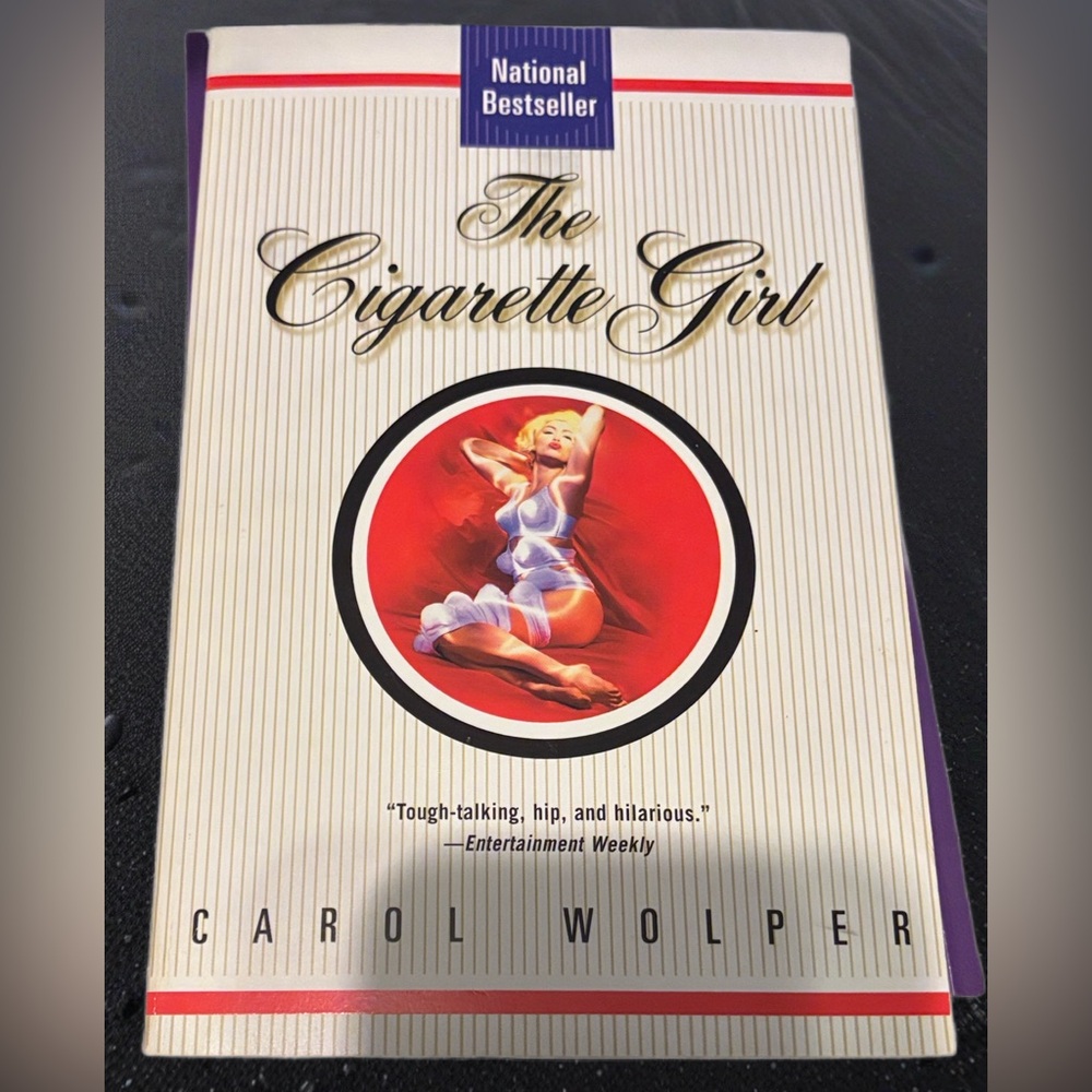 2/$25 The Cigarette Girl by Carol Wolper - 1999, paperback NWT’s